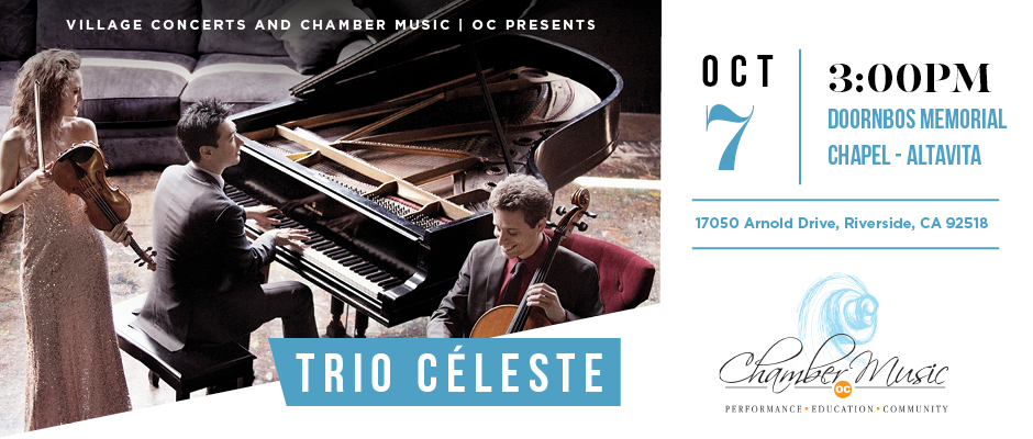 chamber music | oc – trio céleste in riverside